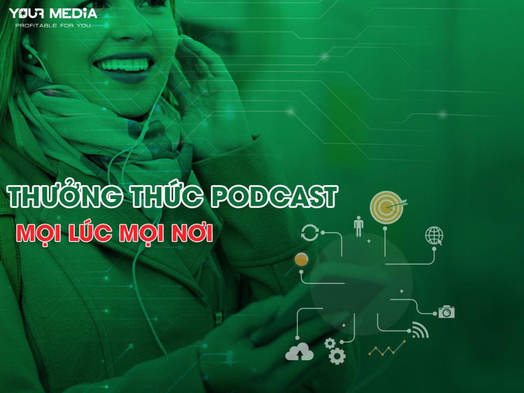 Sự tiện lợi của Podcast 